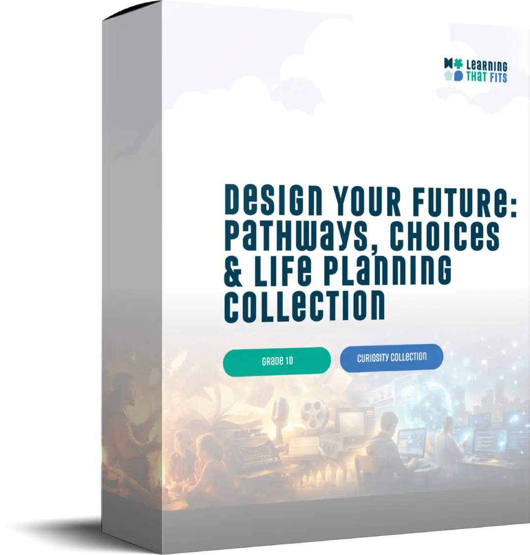The Life You Will Build: Pathways, Choices & Future Planning