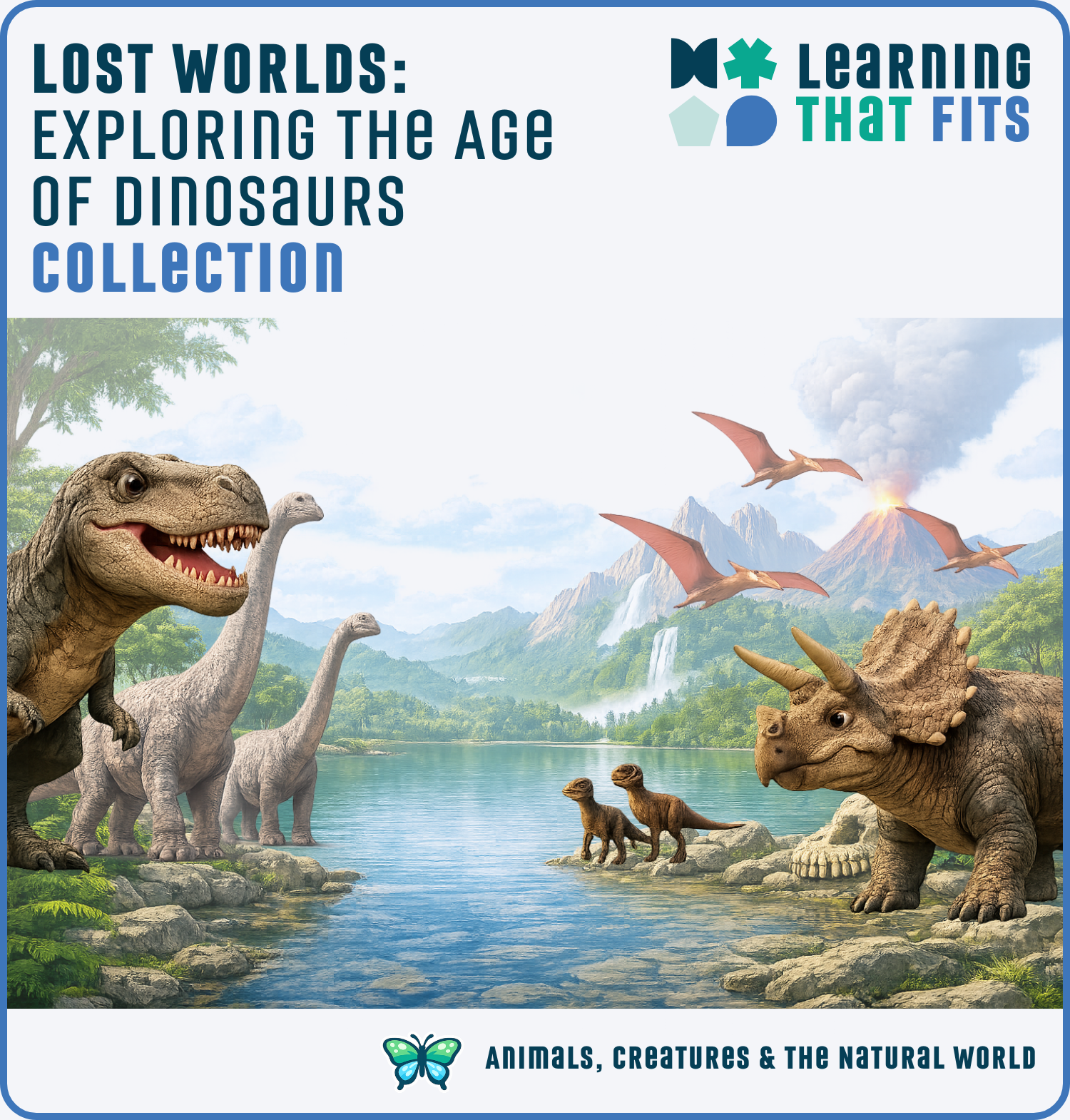 Lost Worlds: Exploring the Age of Dinosaurs