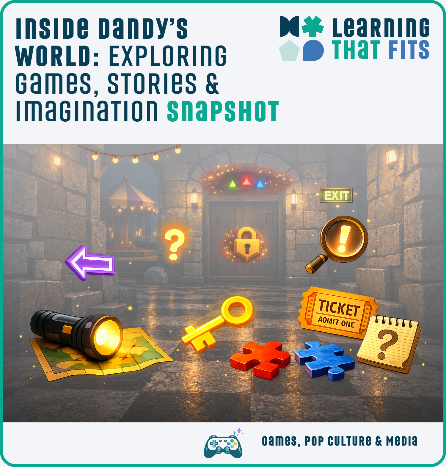 Inside Dandy’s World: Exploring Games, Stories & Imagination