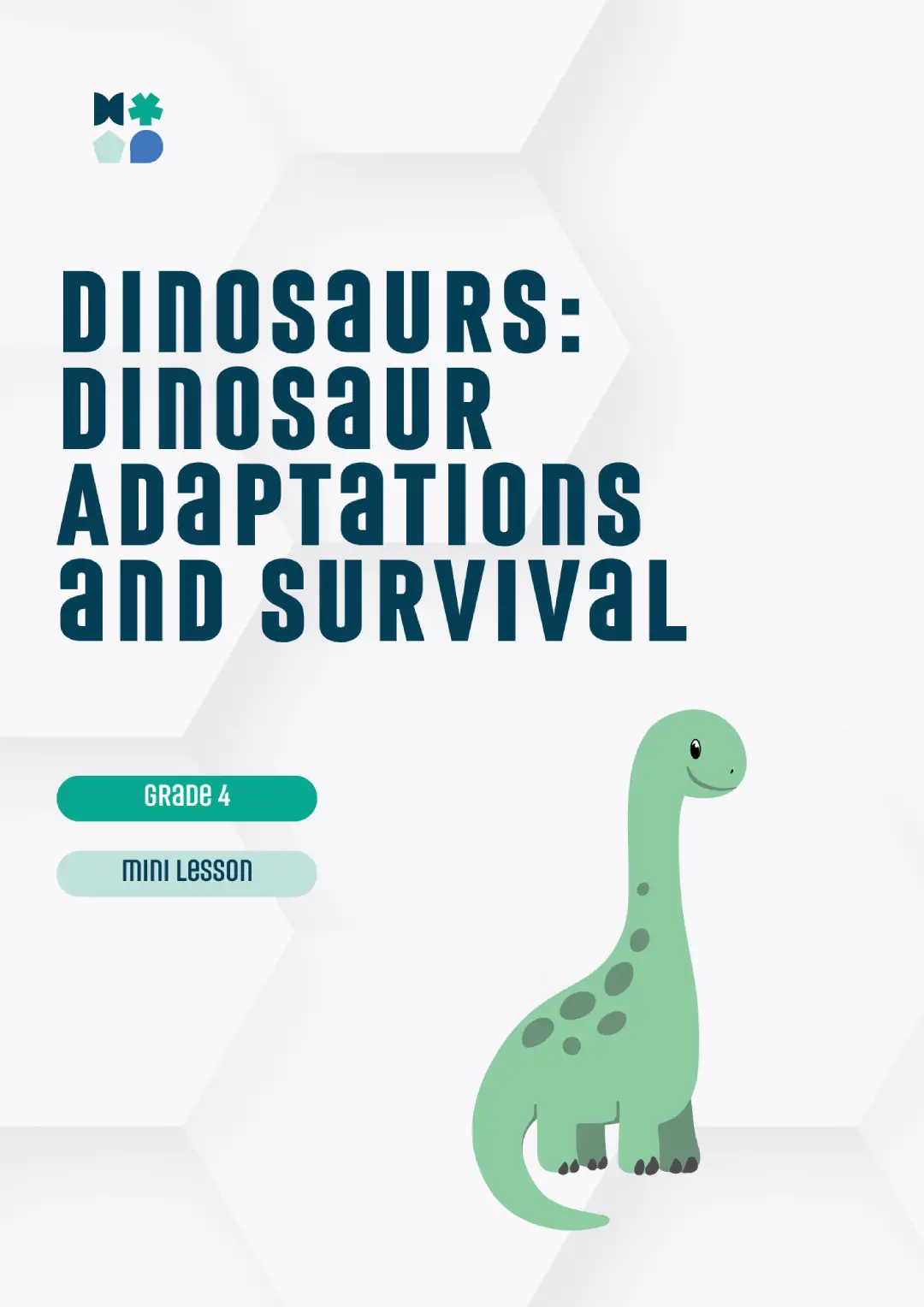dinosaurs: dinosaur adaptations and survival